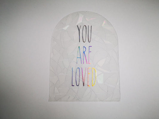 you are loved suncatcher sticker, motivational window decal, rainbow maker, suncatcher for window, rainbow suncatcher sticker